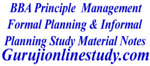 Formal Planning & Informal