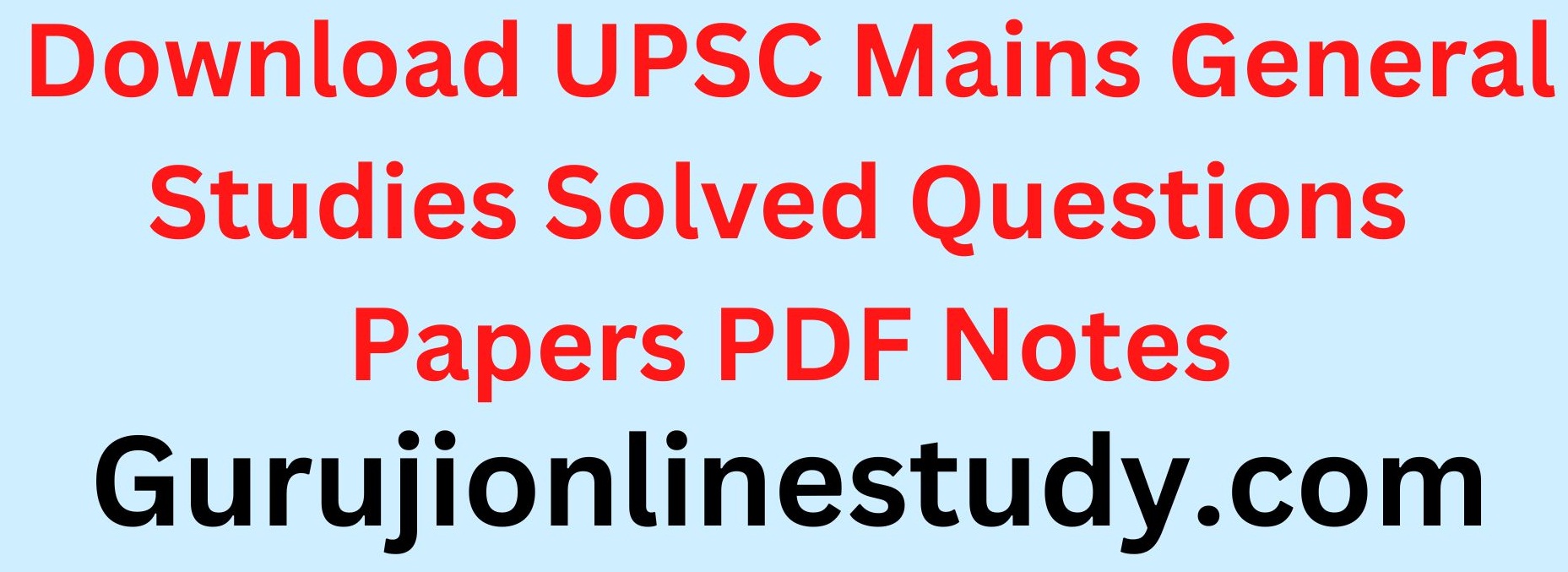 UPSC Mains General Studies