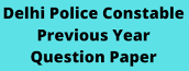 Delhi Police Constable Previous 