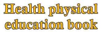Physical Health Education Books